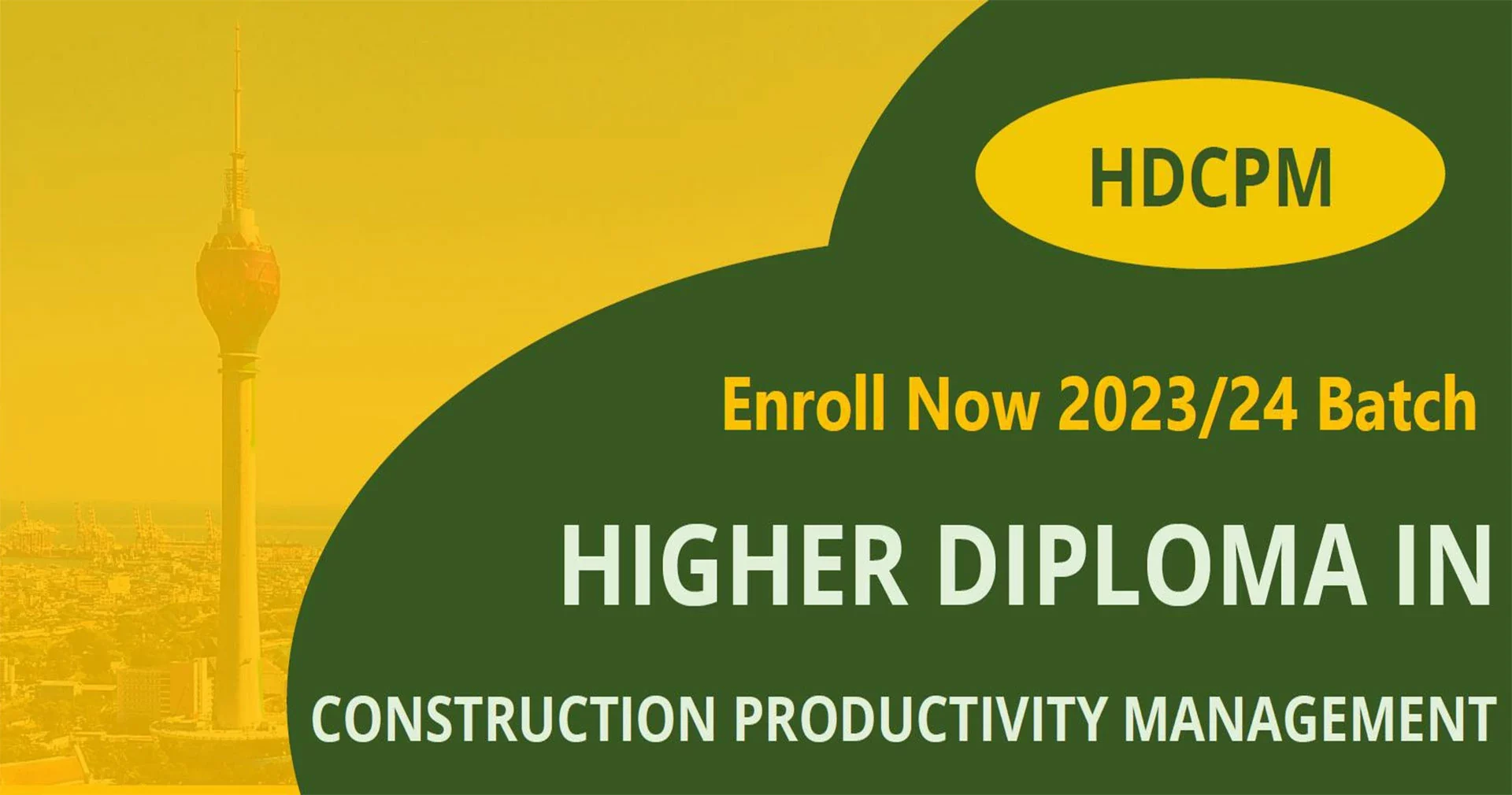 Calling Applications For Higher Diploma In Construction Productivity Management